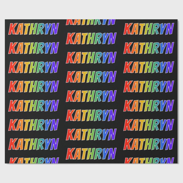 Papel De Presente Primeiro Nome Arco-íris "KATHRYN"; Divertido e Col (Aberto)