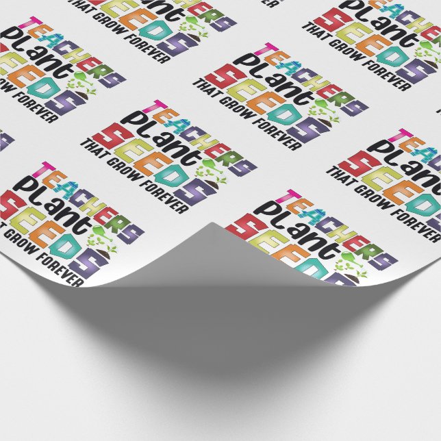 Papel De Presente Professores Plantam Sementes Que Crescem Para Semp (Ponta)