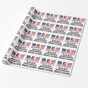 Papel De Presente PROIBA a Anti-Segunda alteração Democratas