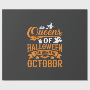 Papel De Presente Rainhas do Halloween Nascidas em Outubro Tipografi