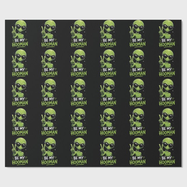 Papel De Presente Seja Meu Hooman 👽 (Aberto)
