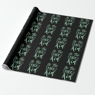 Papel De Presente Seja o Bom Menino Mensagem Positiva em Verde-Mint
