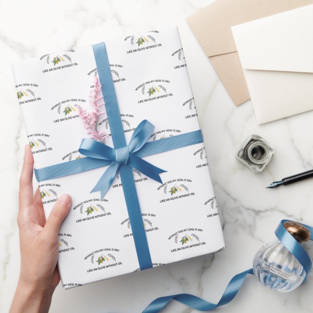 Papel De Presente Sem você a alma está seca como uma azeitona sem ól (Presentear)