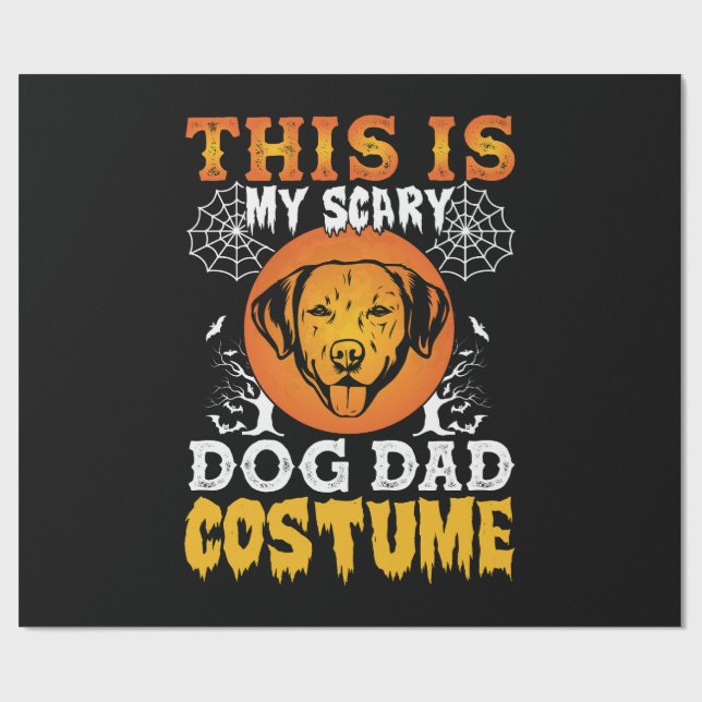 Papel De Presente This is My Scary Dog Dad Costume (Aberto)