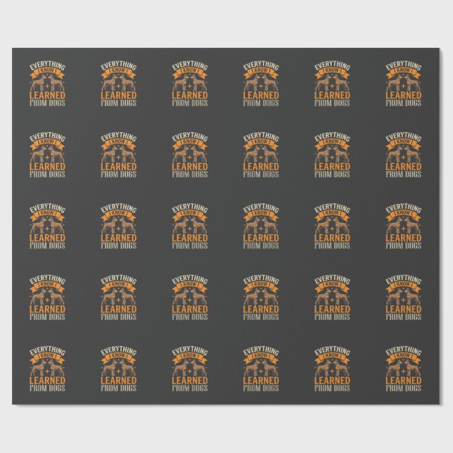 Papel De Presente Tudo o que Eu Sei Eu Aprendi Com Cachorros (Aberto)