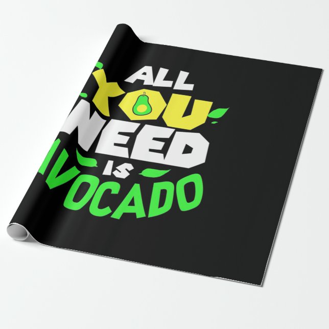 Papel De Presente Tudo Que Você Precisa É Avocado (Desenrolado)