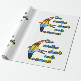 Papel De Presente Uma andorinha não faz um verão