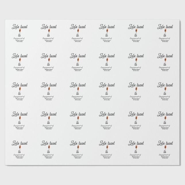 Papel De Presente Vamos brindar ao nome da festa de noivado data taç (Aberto)