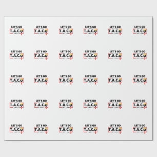 Papel De Presente Vamos Lá TACO Trump Dia 4 De Julho Amantes De Tac