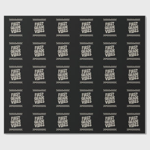 Papel De Presente Vibes do Primeiro Dia do Primeiro Ano Volta às Aul
