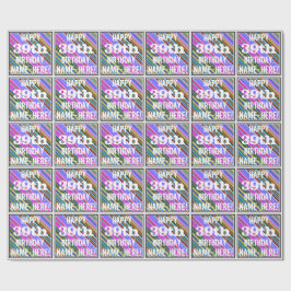 Papel De Presente Vibrante, Colorido 39º Aniversário + Nome Personal