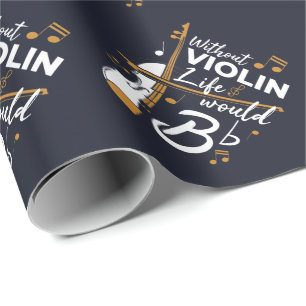 Papel De Presente Violinista Citação Sem Violino A Vida Seria Bemol