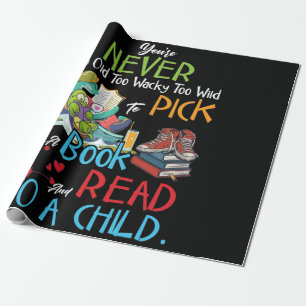 Papel De Presente Você Nunca É Muito Velho Demais Para Ser Emprega