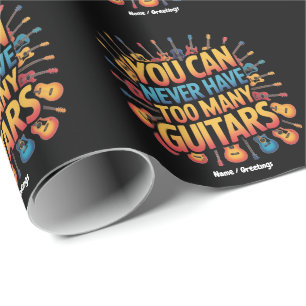 Papel De Presente Você Nunca Pode Ter Muitas Guitarras Música Engraç