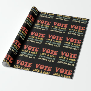 Papel De Presente Vote Como Uma Menina Seus Direitos Dependem Disso
