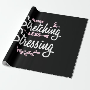 Papel De Presente Yoga Lover   More Stretching Less Stressing