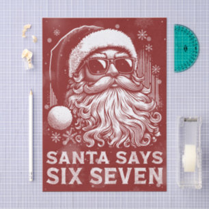Papel De Seda 67 Meme Engraçado O Papai Noel Diz Seis Sete Natal
