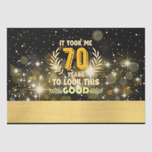 Papel De Seda 70 Birthday me levou 70 anos para ficar assim