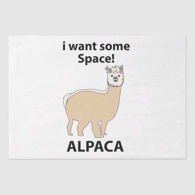 Papel De Seda Alpaca, quero um pouco de espaço (Frente )
