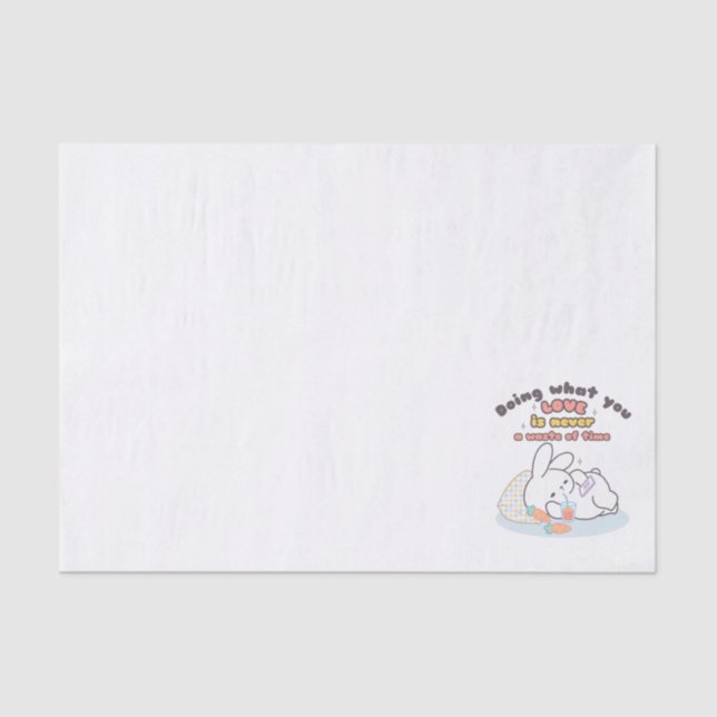 Papel De Seda Aperte suas paixões - Um lembrete de um coelhinho  (Frente )