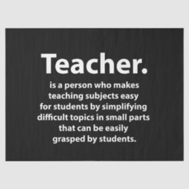 Papel De Seda Black and White Teacher Appreciation Quote