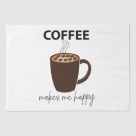 Papel De Seda Café Me Faz Feliz Café