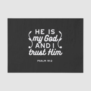 Papel De Seda Citação da Fé Cristã – Confie em Deus Salmo 91:2