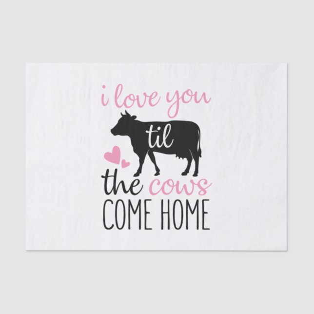 Papel De Seda Couple Gift I Love You Til The Cows Come Home (Frente )