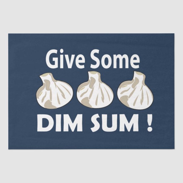 Papel De Seda Dê Algum Dim Sum (Frente )