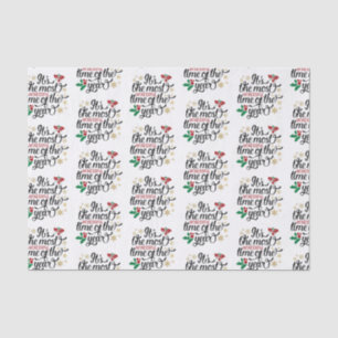 Papel De Seda É a época mais maravilhosa do Natal