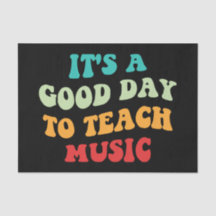 É um bom dia para ensinar música