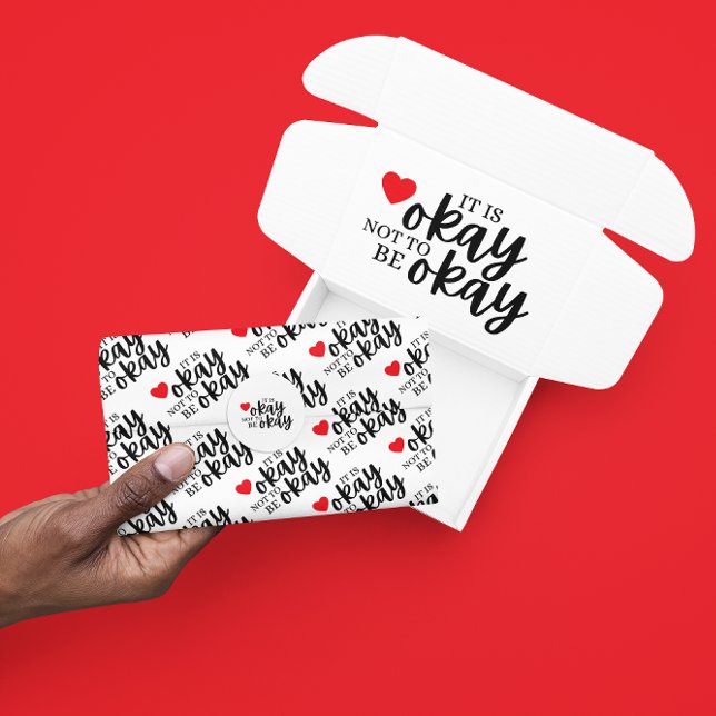 Papel De Seda Está Tudo Bem Não Estar Bem Molhando Folhas (Let someone know it's okay to be vulnerable with this, "It's okay not to be okay" tissue paper! )