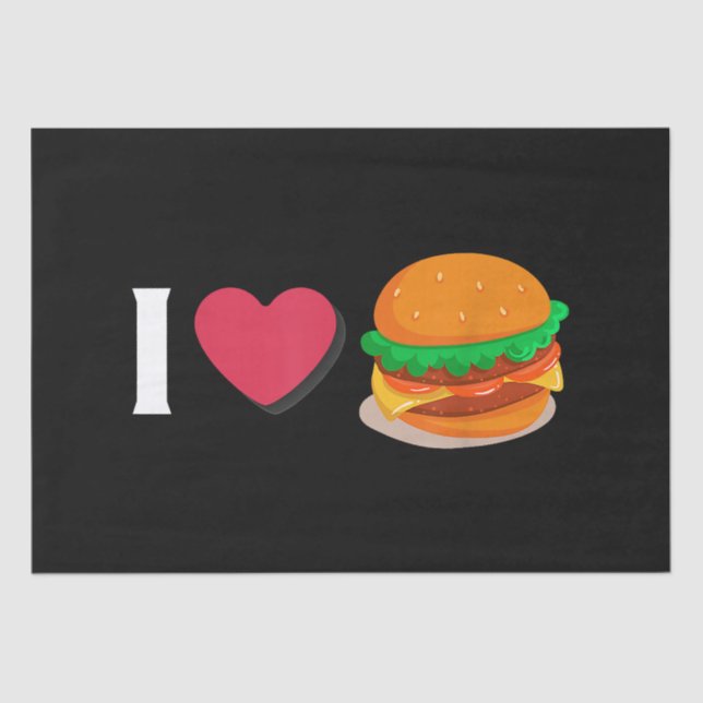 Papel De Seda Eu Amo Burger Cheeseburger Unsaudável Comendo (Frente )