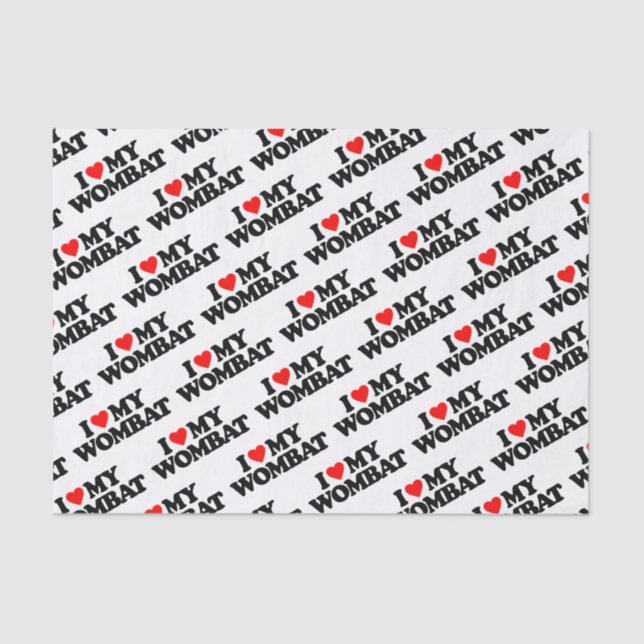 PAPEL DE SEDA EU AMO MEU WOMBAT (Frente )