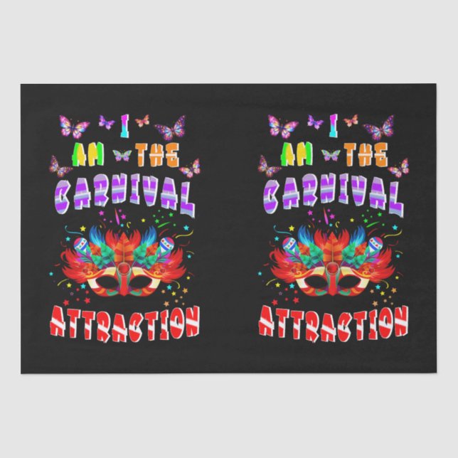 Papel De Seda Eu Sou A Atração Do Carnaval (Frente )