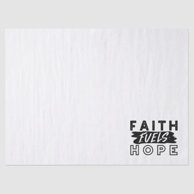 Papel De Seda Faith Fuels Hope Quote – Uplifting Christian Art (Frente )