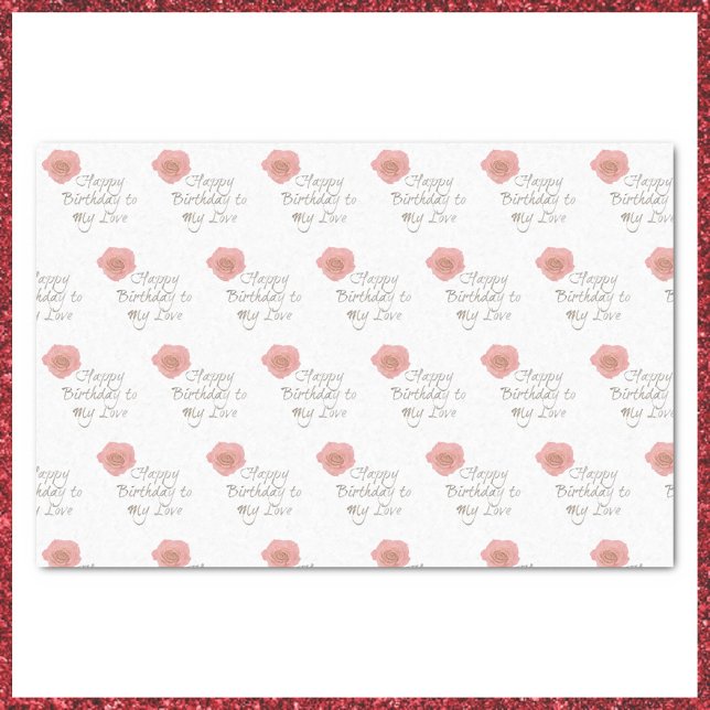 Papel De Seda Feliz Aniversário Para Minha Imagem Rosa (Criador carregado)