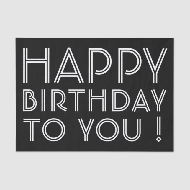 Papel De Seda Feliz Aniversário Para Você! Preto & Branco (Frente )