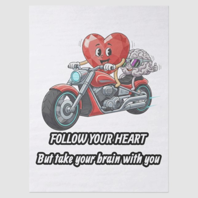 Papel De Seda Follow your heart take your brain (Frente )