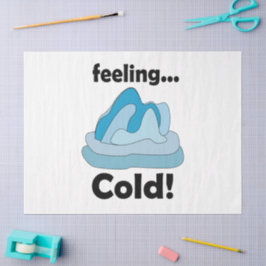 Papel De Seda Gelo de Geleira Sentindo Frio Divertido