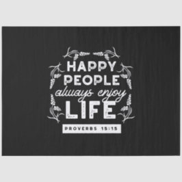 Papel De Seda Inspirational Christian Quote from Proverbs 15:15