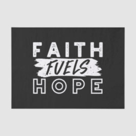 Papel De Seda Inspirational Faith Quote – Faith Fuels Hope