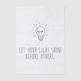 Papel De Seda Let You Light Shine Before Others