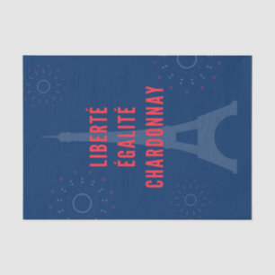 Papel De Seda Liberté Égalité Chardonnay Engraçado Torre Eiffel