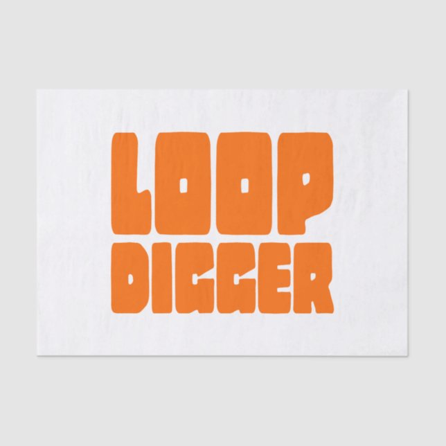 PAPEL DE SEDA LOOP DIGGGGER (Frente )