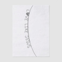 Papel De Seda Love Like Jesus