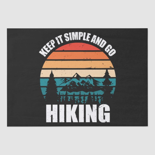 Papel De Seda Mantenha as Coisas Simples E Vá Hiking (Frente )