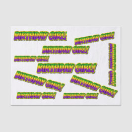 Papel De Seda Mardi Gras Birthday Girl!