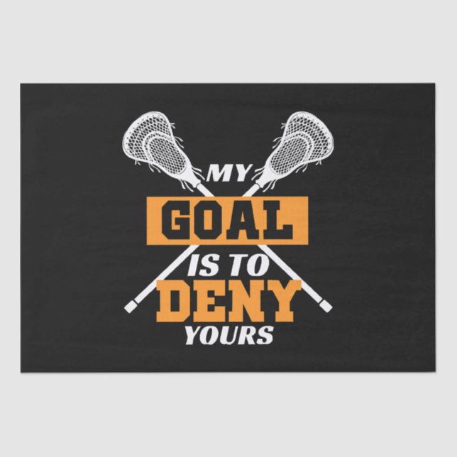 Papel De Seda Meu Objetivo É Negar Seu Lacrosse (Frente )