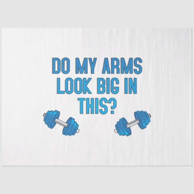 Papel De Seda Meus Braços Parecem Grandes Nisto? (Frente )